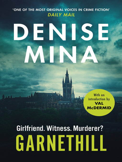 Title details for Garnethill by Denise Mina - Wait list